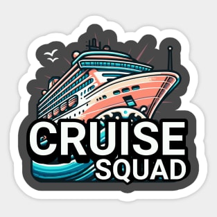 Cruise Squad Sticker